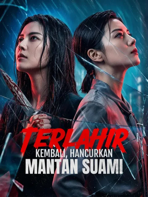 Terlahir Kembali, Hancurkan Mantan Suami