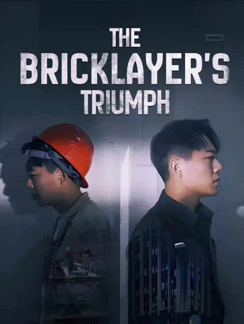 The Bricklayer’s Triumph