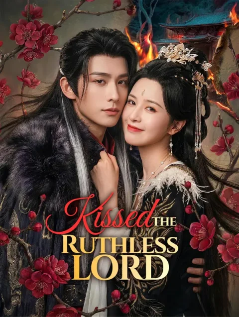 Kissed the Ruthless Lord