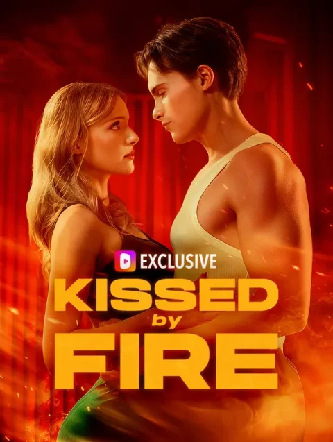 Kissed by Fire