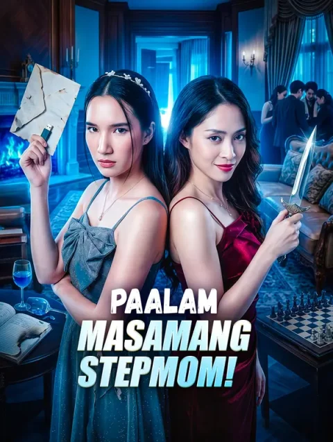 Paalam, Masamang Stepmom!