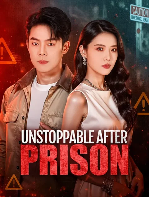 Unstoppable After Prison Dubbed