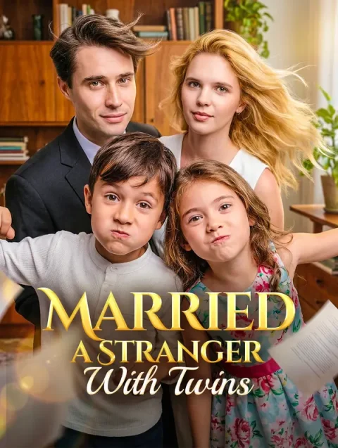 Married a Stranger With Twins