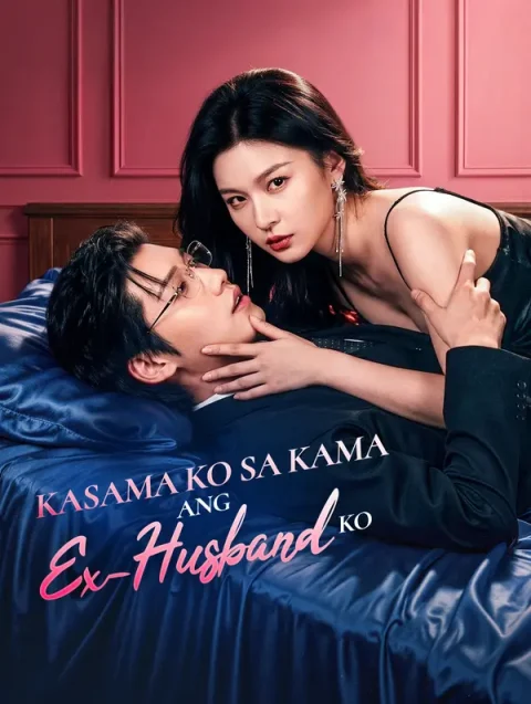 Kasama Ko sa Kama ang Ex-Husband Ko