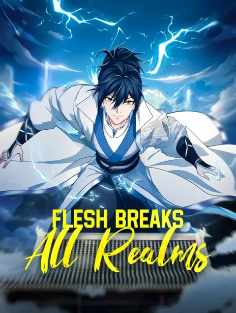 Flesh Breaks All Realms