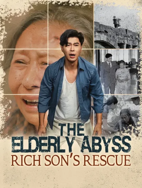 The Elderly Abyss: Rich Son’s Rescue