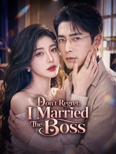 Don’t Regret, I Married The Boss