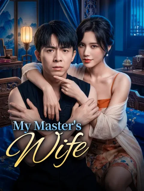 My Master’s Wife