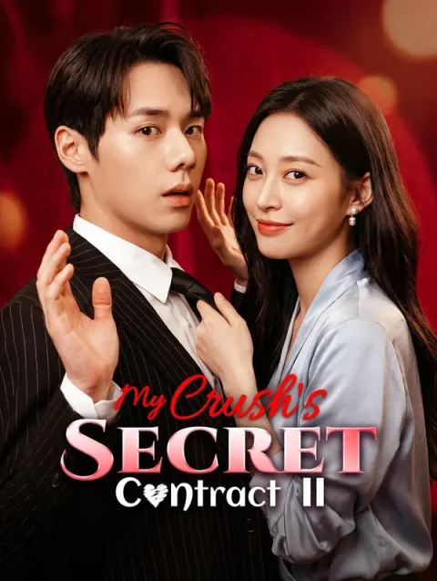 My Crush’s Secret Contract II