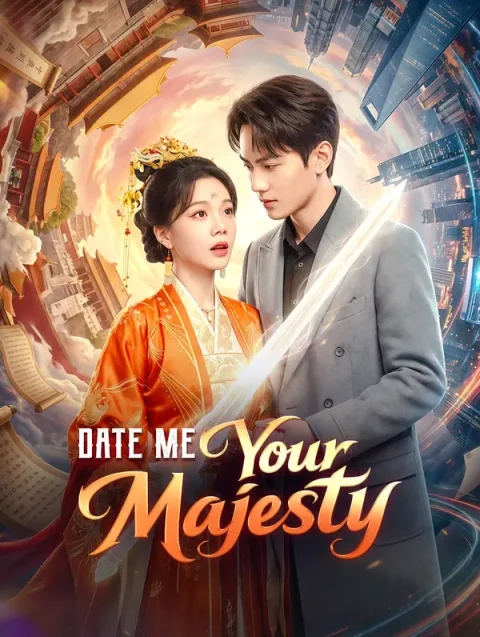 Date Me, Your Majesty
