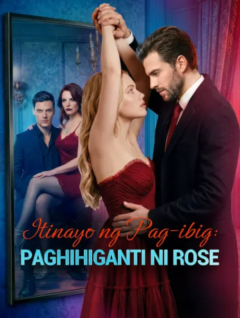 Itinayo ng Pag-ibig: Paghihiganti ni Rose