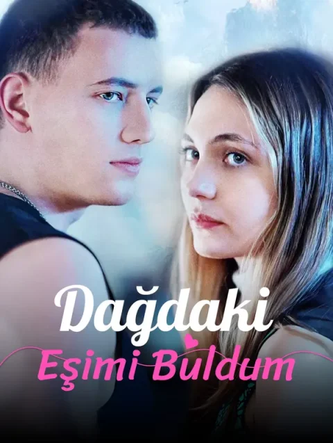 Dağdaki Eşimi Buldum