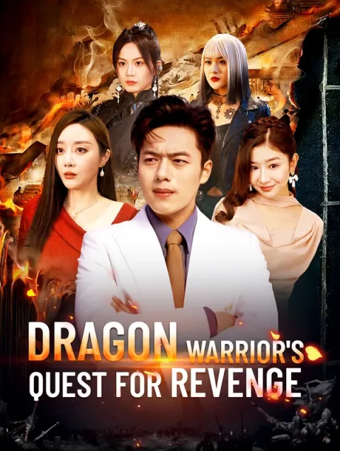 Dragon Warrior’s Quest for Revenge