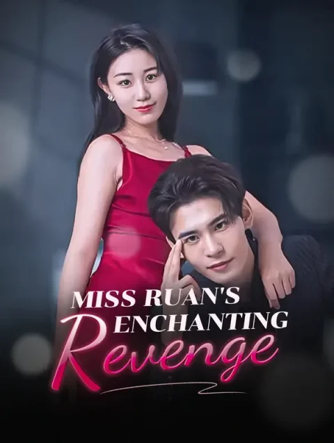 Miss Ruan’s Enchanting Revenge