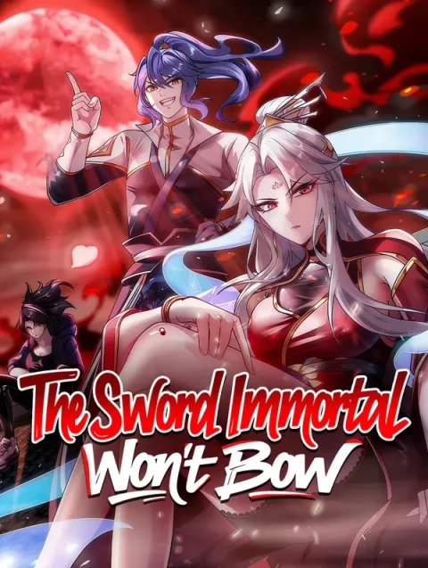 The Sword Immortal Won’t Bow