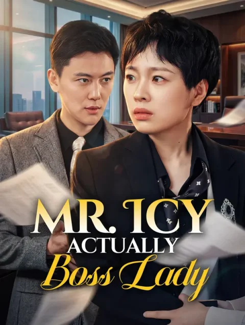 Mr. Icy, Actually Boss Lady
