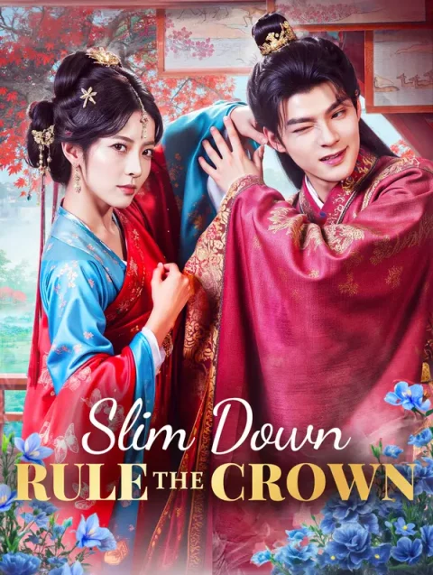 Slim Down, Rule the Crown