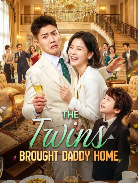 The Twins Brought Daddy Home