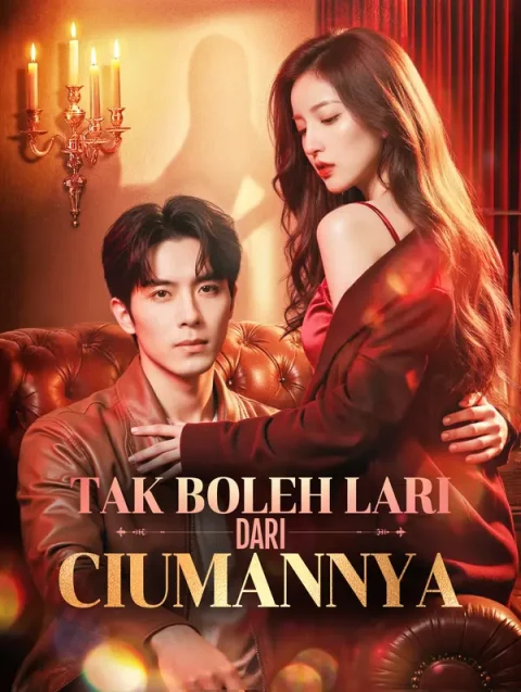 Tak Boleh Lari dari Ciumannya