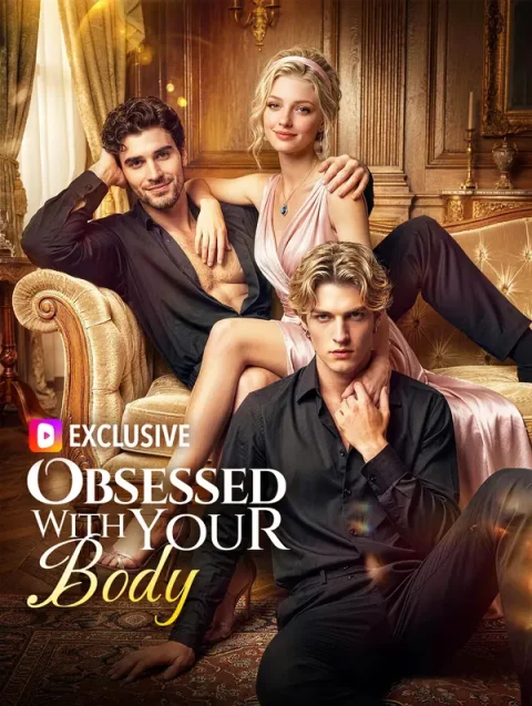 Obsessed With Your Body