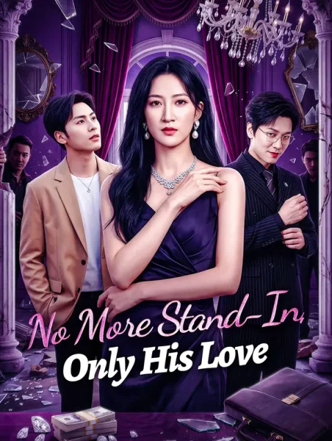 No More Stand-In, Only His Love