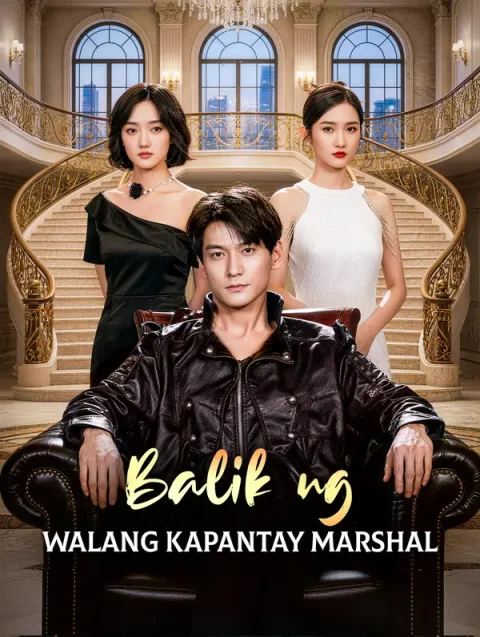 Balik ng Walang Kapantay Marshal
