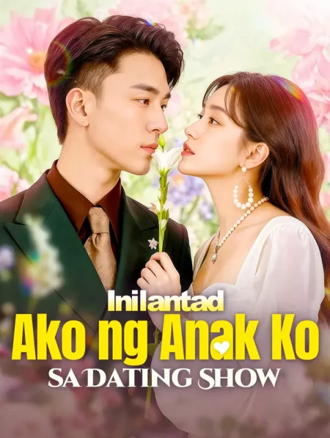 Inilantad Ako ng Anak Ko sa Dating Show