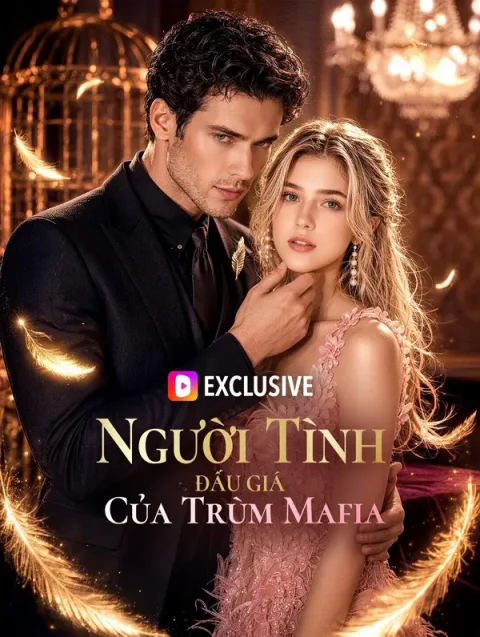 Người Tình Đấu Giá Của Trùm Mafia