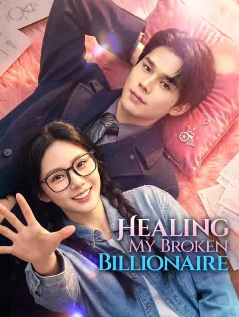 Healing My Broken Billionaire