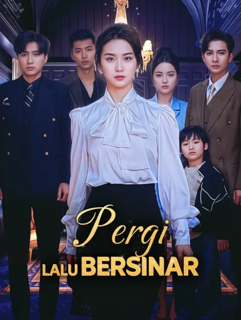 Pergi, Lalu Bersinar