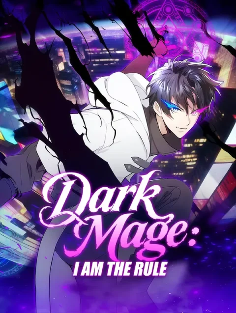 Dark Mage: I Am the Rule