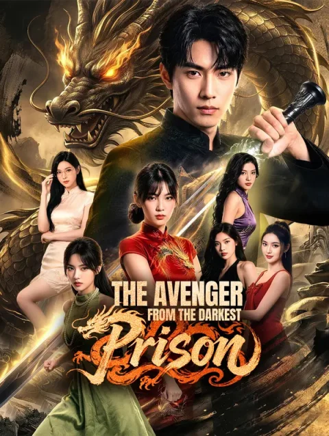 The Avenger From the Darkest Prison