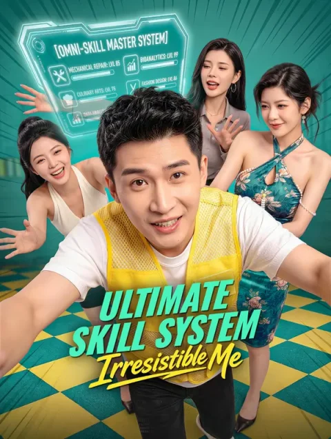 Ultimate Skill System: Irresistible Me