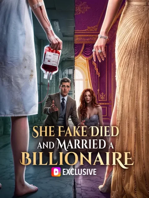 She Fake Died and Married a Billionaire