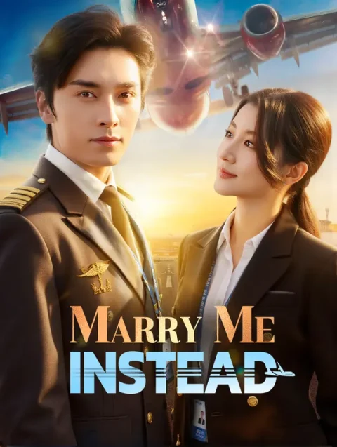 Marry Me Instead