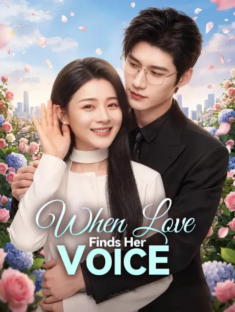 When Love Finds Her Voice