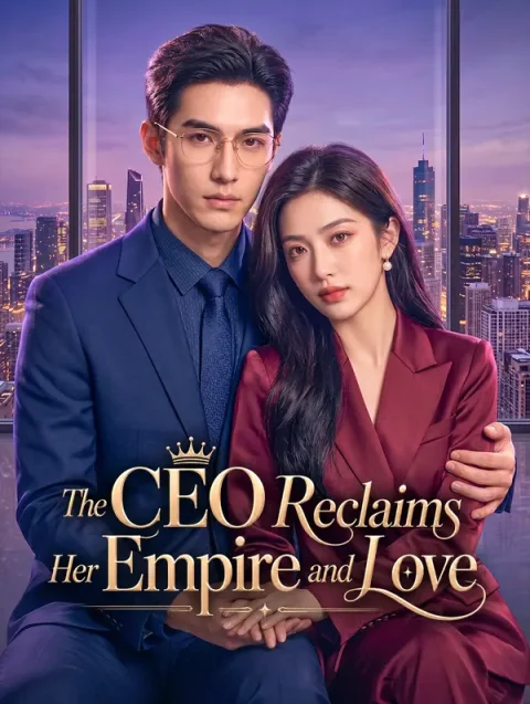 The CEO Reclaims Her Empire and Love