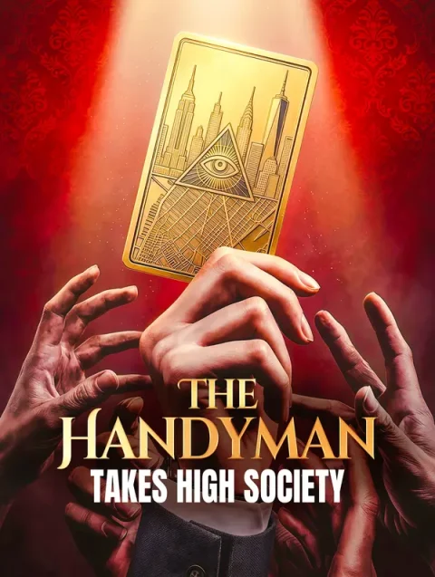 The Handyman Takes High Society