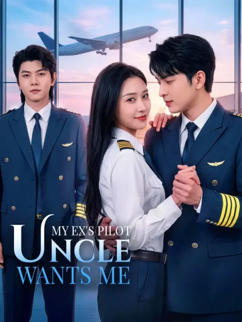 My Ex’s Pilot Uncle Wants Me