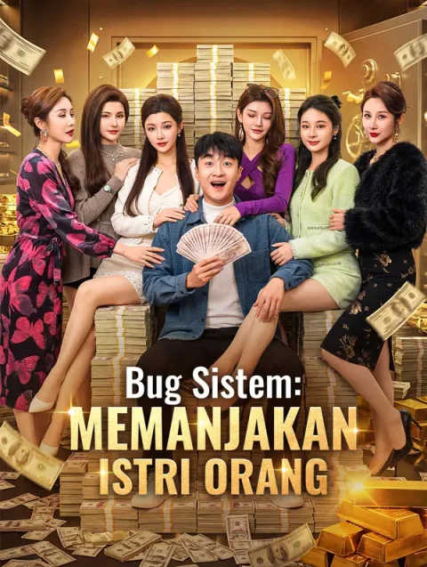 Bug Sistem: Memanjakan Istri Orang(Sulih Suara)