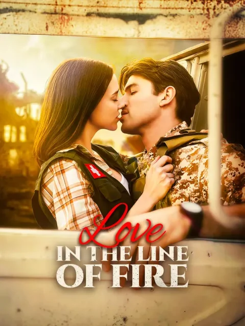 Love in the Line of Fire