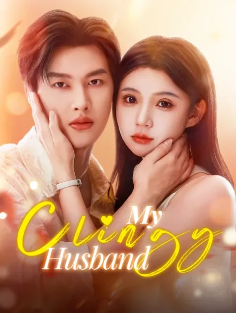 My Clingy Husband