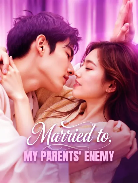Married to My Parents’ Enemy