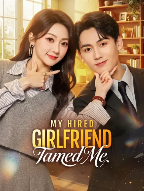 My Hired Girlfriend Tamed Me