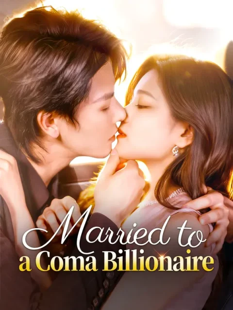 Married to a Coma Billionaire
