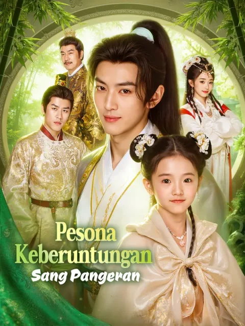 Pesona Keberuntungan Sang Pangeran(Sulih Suara)