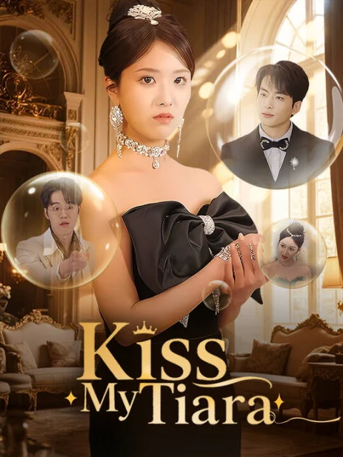 Kiss My Tiara