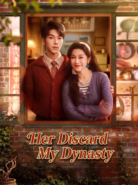 Her Discard My Dynasty