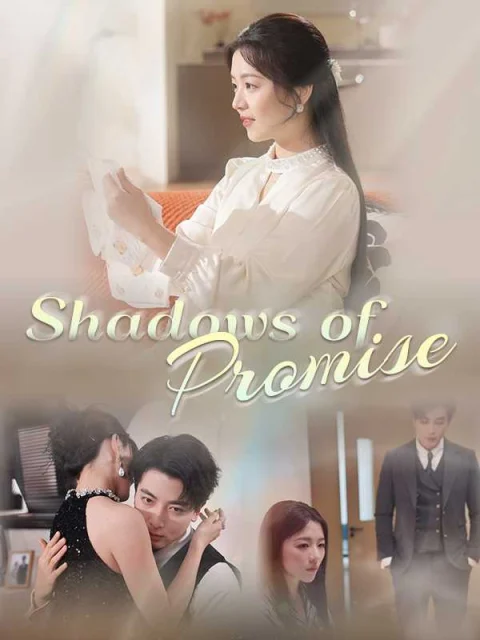 Shadows of Promise
