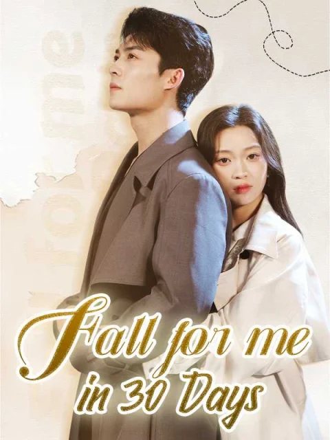 Fall for Me in 30 Days